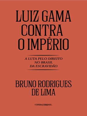 cover image of Luiz Gama contra o Império